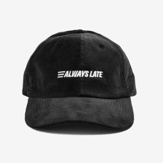 "Always Late" Courdroy Cap